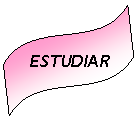 Onda: ESTUDIAR
