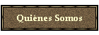 Quines Somos